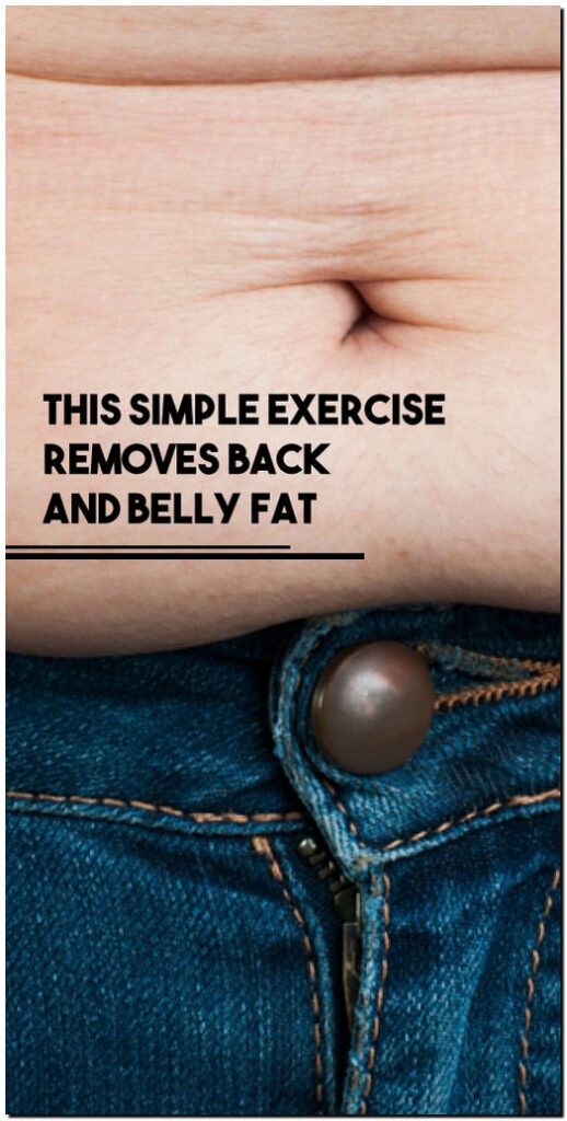 This Simple Exercise Removes Back And Belly Fat